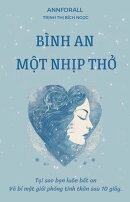 BÌNH AN MỘT NHỊP THỞ