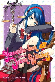 Yamada-kun and the Seven Witches 17 - 18【電子書籍】[ Miki Yoshikawa ]