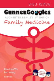 Gunner Goggles Family Medicine Shelf Review E-Book【電子書籍】[ Leo Wang ]