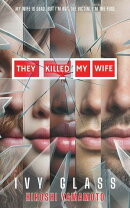 They Killed My Wife