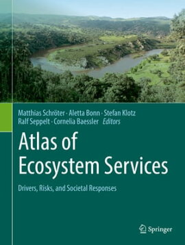 Atlas of Ecosystem Services Drivers, Risks, and Societal Responses