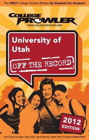 University of Utah 2012【電子書籍】[ Brian Washburn ]