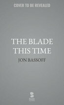 The Blade This Time