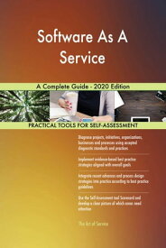 Software As A Service A Complete Guide - 2020 Edition【電子書籍】[ Gerardus Blokdyk ]