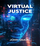 Virtual Justice