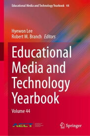 Educational Media and Technology Yearbook Volume 44【電子書籍】