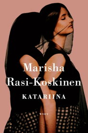 Katariina【電子書籍】[ Marisha Rasi-Koskinen ]