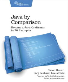 Java By Comparison【電子書籍】[ Simon Harrer ]