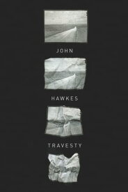 Travesty【電子書籍】[ John Hawkes ]