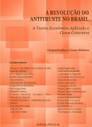 A revolução do antitruste no Brasil 1