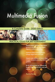 Multimedia Fusion A Complete Guide - 2020 Edition【電子書籍】[ Gerardus Blokdyk ]