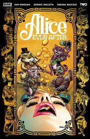 Alice Ever After #2【電子書籍】[ Dan Panosian ]