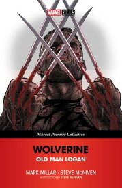 Wolverine Old Man Logan [Marvel Premier Collection]【電子書籍】[ Mark Millar ]