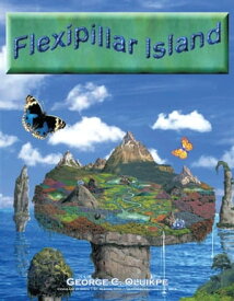 Flexipillar Island【電子書籍】[ George C. Oluikpe ]