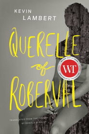 Querelle of Roberval【電子書籍】[ Kevin Lambert ]