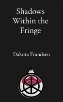 Shadows Within the Fringe