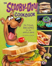 The Scooby-Doo! Cookbook Kid-Friendly Recipes for the Whole Gang【電子書籍】[ Katrina Jorgensen ]