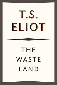 The Waste Land 75th Anniversary Edition【電子書籍】[ T. S. Eliot ]