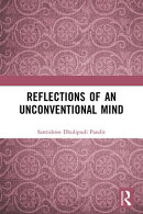 Reflections of an Unconventional Mind