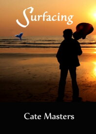 Surfacing【電子書籍】[ Cate Masters ]