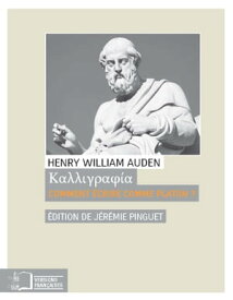 Kalligraphia【電子書籍】[ Henry William Auden ]