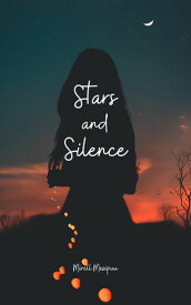 Stars and Silence【電子書籍】[ Mirell Mesipuu ]