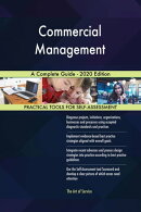 Commercial Management A Complete Guide - 2020 Edition