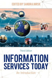 Information Services Today An Introduction【電子書籍】