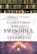 Comentario Bíblico Swindoll - Hebreus
