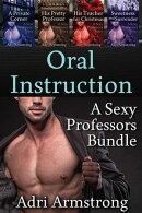 Oral Instruction: A Sexy Professors Bundle