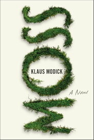 Moss【電子書籍】[ Klaus Modick ]