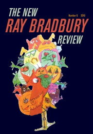 The New Ray Bradbury Review Number 6【電子書籍】[ Jeffrey Kahan ]