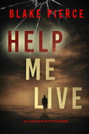 Help Me Live (An Eden Shade FBI Suspense ThrillerーBook Eight)