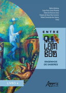 Entrequilombos: Engenhos de Saberes