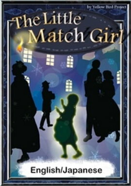 The Little Match GirlEnglish/Japanese versions 