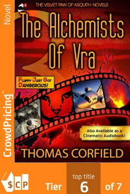 The Alchemists Of Vra【電子書籍】[ "Thomas" "Corfield" ]