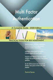 Multi Factor Authentication A Complete Guide - 2020 Edition【電子書籍】[ Gerardus Blokdyk ]