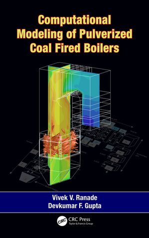 楽天Kobo電子書籍ストア: Computational Modeling of Pulverized Coal Fired Boilers ...