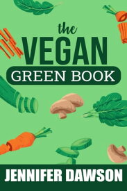 The Vegan Green Book【電子書籍】[ Samantha ]