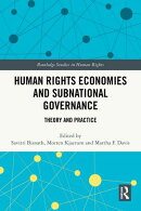 Human Rights Economies and Subnational Governance