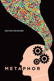 Metaphor A Practical Introduction【電子書籍】[ Zoltan Kovecses ]