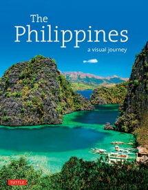 Philippines: A Visual Journey【電子書籍】[ Elizabeth V. Reyes ]