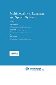 Multimodality in Language and Speech Systems【電子書籍】