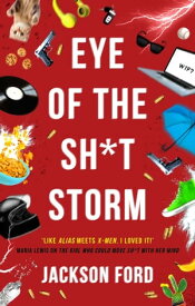 Eye of the Sh*t Storm A Frost Files novel【電子書籍】[ Jackson Ford ]