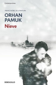 Nieve【電子書籍】[ Orhan Pamuk ]
