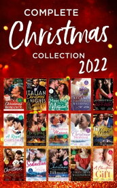 The Complete Christmas Collection 2022【電子書籍】[ Stacy Connelly ]