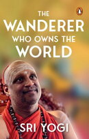 The Wanderer Who Owns the World