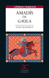 Amadis de Gaula【電子書籍】[ An?nimo ]