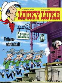 Lucky Luke 21 Vetternwirtschaft【電子書籍】[ Ren? Goscinny ]