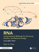 RNA: Computational Methods for Structure, Kinetics, and Rational Design
